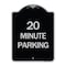 Signmission 20 Minute Parking Heavy-Gauge Aluminum Architectural Sign, 24" x 18", BS-1824-24493 A-DES-BS-1824-24493 - alternate 1